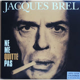 Brel Jaques - Ne Me Quitte Pas [Grey Vinyl LP]
