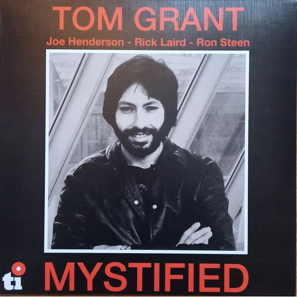 Tom Grant - Mystified [White Vinyl LP]