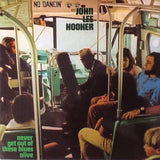 John Lee Hooker - Never Get Out Of These Blues Alive [Vinyl LP]