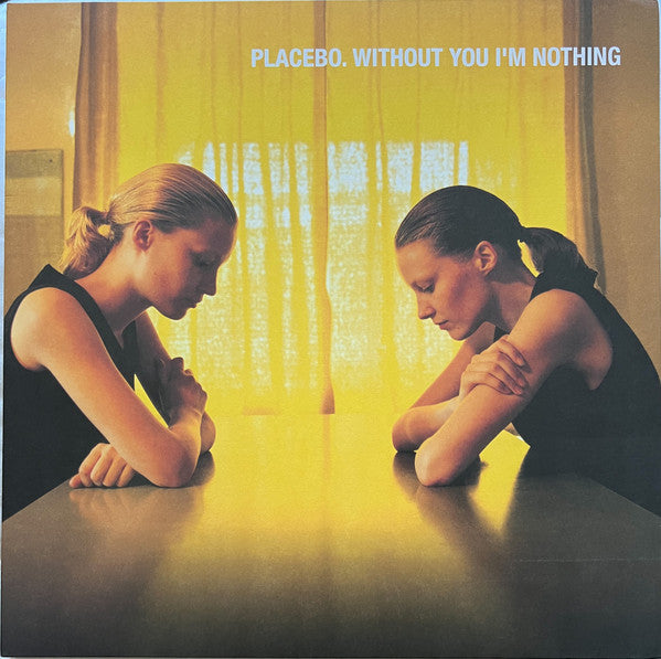 Placebo - Without You I'm Nothing [Vinyl LP]