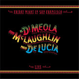 Al Di Meola, John McLauglin & Paco De Lucia - Friday Night In San Francisco [Ltd. Ed. Turquoise Vinyl LP]