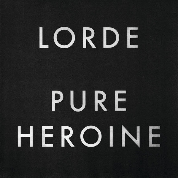 Lorde - Pure Heroine [Vinyl LP]