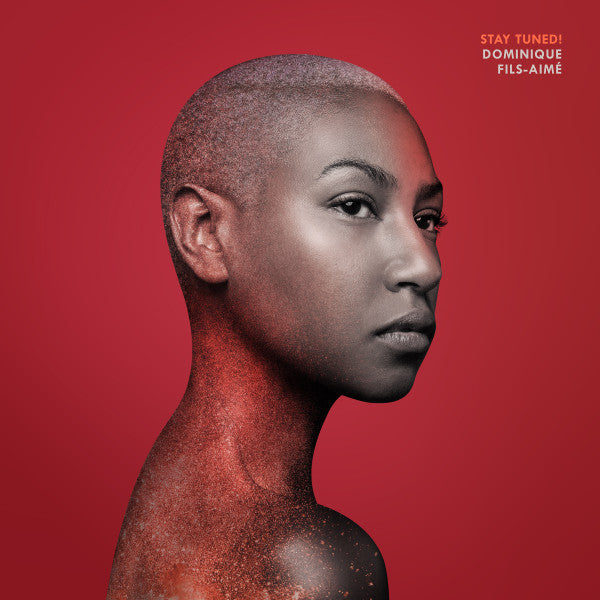 Dominique Fils-Aime - Stay Tuned! [Vinyl LP]