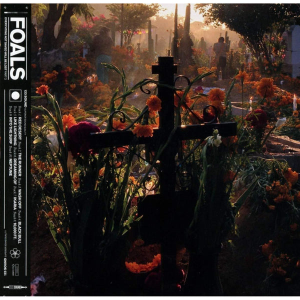 Foals - Everything Not Saved Will Be Lost: Part 2 [Vinyl LP]